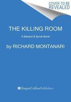 Byrne & Balzano Thriller-The Killing Room 9780062467454, Boeken, Overige Boeken, Gelezen, Richard Montanari, Verzenden