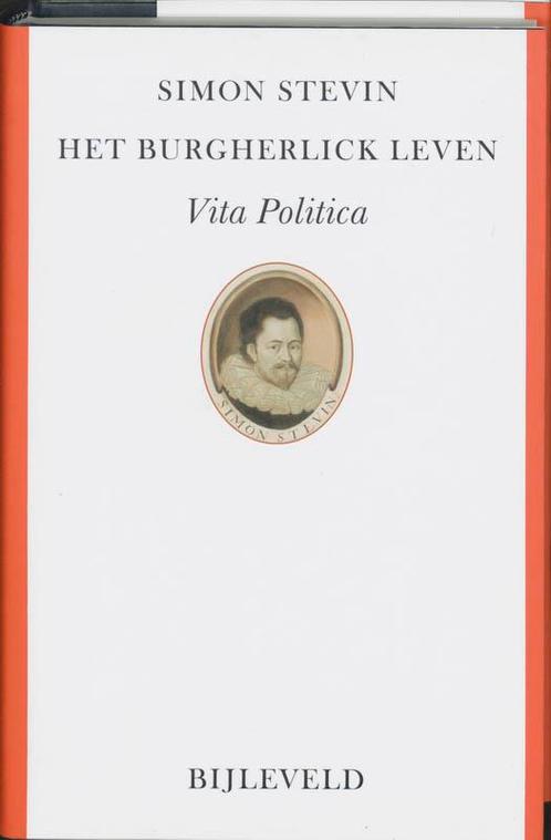 Burgherlick leven 9789061313694 S. Stevin, Boeken, Overige Boeken, Zo goed als nieuw, Verzenden