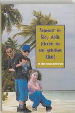 Rumoer in Rio, dolle stieren en een geheime kluis, Verzenden, Gelezen, P. Hoogenboom