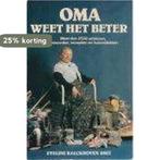 Oma weet het beter 9789062786619 Kalckhoven, Verzenden, Gelezen, Kalckhoven