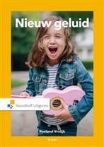 Nieuw geluid, 9789001877132, Boeken, Verzenden, Zo goed als nieuw, Studieboeken