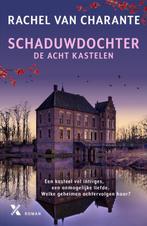 Schaduwdochter / De acht kastelen / 1 9789401620536, Verzenden, Gelezen, Rachel van Charante