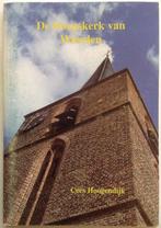 De Dorpskerk van Wierden 9789074834346 C. Hoogendijk, Verzenden, Gelezen, C. Hoogendijk