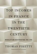 Top Incomes in France in the Twentieth Century: Inequality, Verzenden, Nieuw