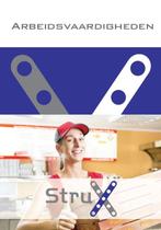 Arbeidsvaardigheden / StruX 9789037213379 Jacobien Ubbink, Boeken, Verzenden, Gelezen, Jacobien Ubbink