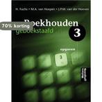 Opgaven 3 Boekhouden geboekstaafd 9789001323530 Henk Fuchs, Verzenden, Gelezen, Henk Fuchs