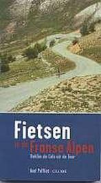 Fietsen in de Franse Alpen 9789054668671 Alex Polfliet, Boeken, Sportboeken, Gelezen, Alex Polfliet, Verzenden