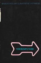 Laatste uitweg termush - Laatste uitweg termush, Boeken, Ophalen of Verzenden, Nieuw