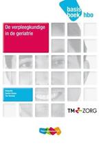 9789006952568 | De verpleegkundige in de geriatrie hbo de..., Boeken, Verzenden, Nieuw