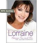 Lorraine 9780755317844 Lorraine Kelly, Verzenden, Gelezen, Lorraine Kelly