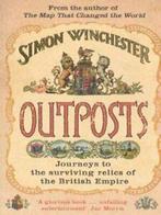 Outposts by Simon Winchester (Paperback), Boeken, Gelezen, Simon Winchester, Verzenden