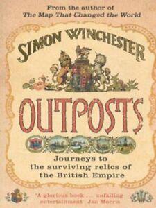 Outposts by Simon Winchester (Paperback), Boeken, Taal | Engels, Gelezen, Verzenden