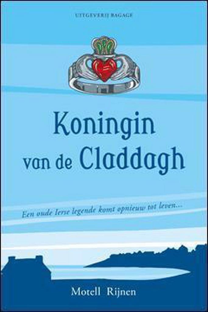 Koningin van de Claddagh 9789491880018 Motell Rijnen, Boeken, Romans, Zo goed als nieuw, Verzenden