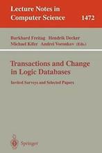 Transactions and Change in Logic Databases : In. Freitag,, Freitag, Burkhard, Zo goed als nieuw, Verzenden