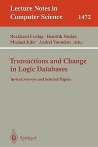 Transactions and Change in Logic Databases : In. Freitag,, Boeken, Overige Boeken, Zo goed als nieuw, Verzenden
