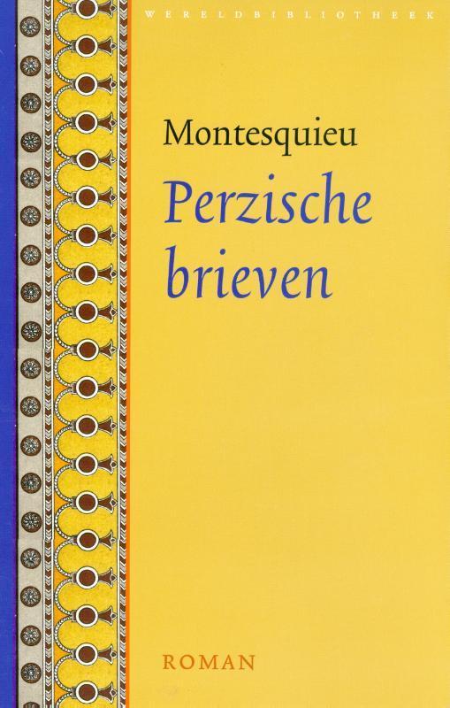 Perzische brieven 9789028424906 Montesquieu, Boeken, Romans, Gelezen, Verzenden