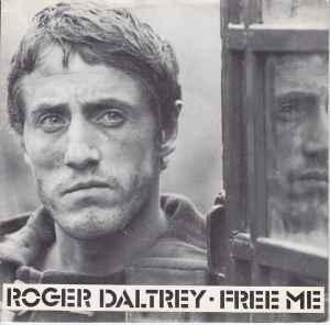 vinyl single 7 inch - Roger Daltrey - Free Me, Cd's en Dvd's, Vinyl Singles, Zo goed als nieuw, Verzenden