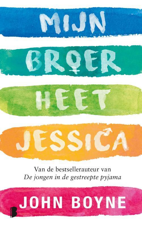 Mijn broer heet Jessica 9789022587546 John Boyne, Boeken, Romans, Gelezen, Verzenden