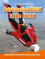 Adrenalinekick in de lucht / Extreme sporten 9789086648313, Boeken, Verzenden, Zo goed als nieuw, Erin Butler