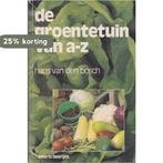 De Groentetuin van A-Z 9789044950113 Bosch, Boeken, Verzenden, Gelezen, Bosch