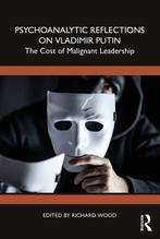 9781032438450 Psychoanalytic Reflections on Vladimir Putin, Verzenden, Nieuw