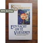 Een nacht om te vliegeren 9789025469733 Renate Dorrestein, Boeken, Verzenden, Gelezen, Renate Dorrestein