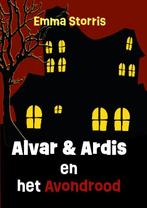Alvar en Ardis en het avondrood / De avonturen van Alvar en, Verzenden, Zo goed als nieuw, Emma Storris