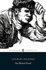 Penguin classics: Our mutual friend by Charles Dickens, Gelezen, Charles Dickens, Verzenden