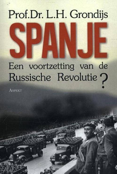 Spanje, een voortzetting van de Russische revolutie?, Boeken, Geschiedenis | Wereld, Gelezen, Verzenden