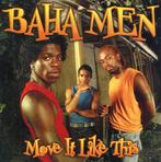 cd - Baha Men - Move It Like This, Zo goed als nieuw, Verzenden