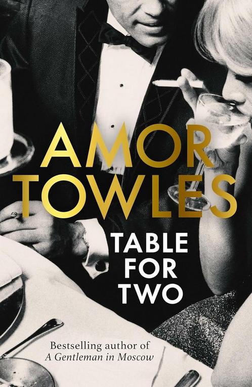 Table for two 9781529154115 Amor Towles, Boeken, Literatuur, Gelezen, Verzenden