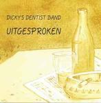 cd - Dickys Dentist Band - Uitgesproken, Verzenden, Zo goed als nieuw