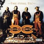 cd - Crucial Conflict - The Final Tic, Verzenden, Zo goed als nieuw