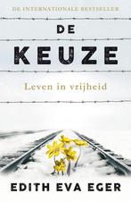 De keuze 9789400510555 Edith Eger, Boeken, Verzenden, Zo goed als nieuw, Edith Eger