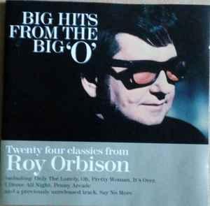 cd - Roy Orbison - Big Hits From The Big O, Cd's en Dvd's, Cd's | Rock, Zo goed als nieuw, Verzenden