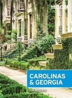 Moon Carolinas & Georgia (Second Edition) 9781631216534, Verzenden, Gelezen, Jim Morekis
