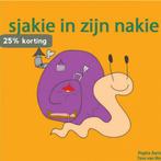 Sjakie in zijn nakie 9789461937377 Pepita Aarts, Verzenden, Gelezen, Pepita Aarts