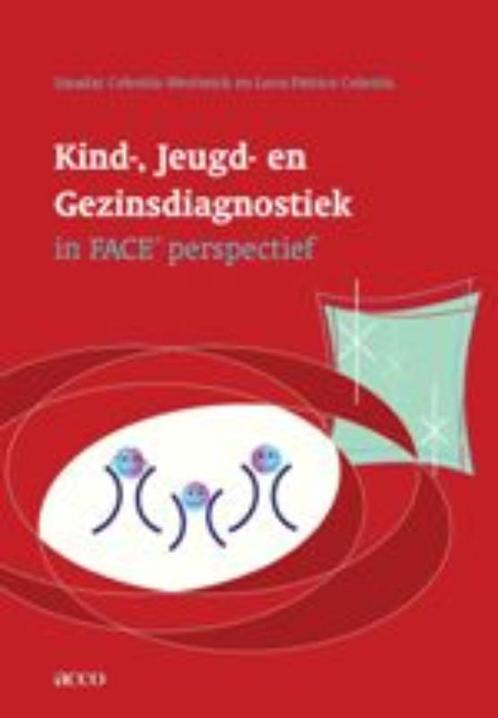 Kind-, Opvoedings- en Gezinsdiagnostiek in FACE-perspectief, Boeken, Psychologie, Zo goed als nieuw, Verzenden