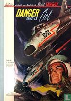 Tanguy en Laverdure - Danger dans le ciel - 2016, Eén stripboek, Verzenden, Zo goed als nieuw, Charlier, Jean-Michel.