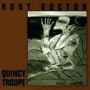 cd - Quincy Troupe - Root Doctor, Cd's en Dvd's, Cd's | Overige Cd's, Zo goed als nieuw, Verzenden