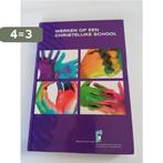 Werken op een christelijke school 9789070724801, Boeken, Studieboeken en Cursussen, Verzenden, Zo goed als nieuw