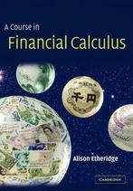 Course In Financial Calculus 9780521890779 Alison Etheridge, Verzenden, Zo goed als nieuw, Alison Etheridge