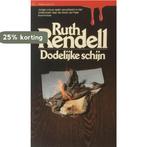 Dodelyke schyn 9789027438775 Ruth Rendell, Boeken, Verzenden, Gelezen, Ruth Rendell