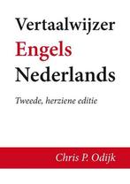 Vertaalwijzer Engels-Nederlands 9789462033764 Chris P. Odijk, Verzenden, Gelezen, Chris P. Odijk