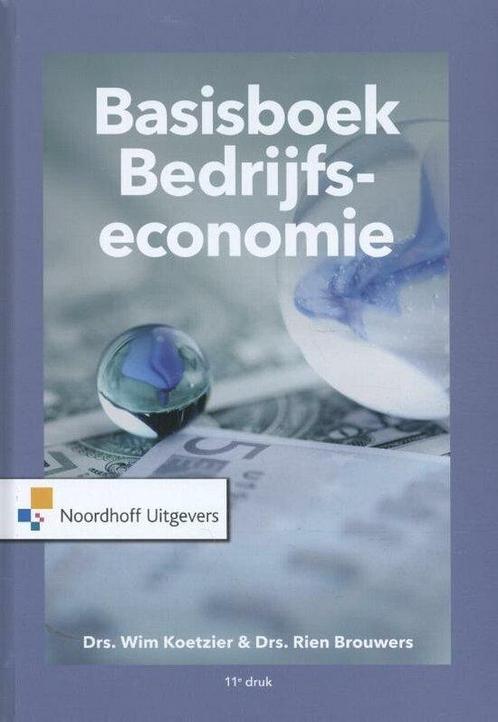 9789001889173 Basisboek Bedrijfseconomie | Tweedehands, Boeken, Schoolboeken, Zo goed als nieuw, Verzenden