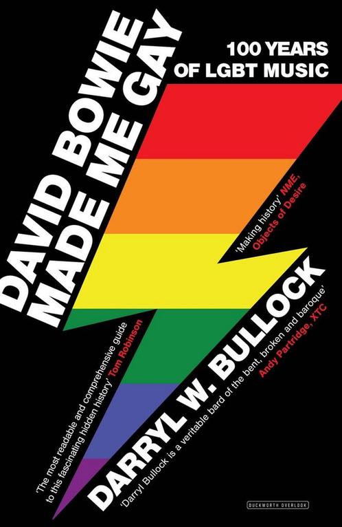 9780715652992 David Bowie Made Me Gay 100 Years of LGBT M..., Boeken, Studieboeken en Cursussen, Nieuw, Verzenden