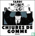 Tardi, Jacques - Chiures de gomme - 1985, Boeken, Eén comic, Verzenden, Zo goed als nieuw, Overige gebieden