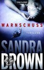 Warnschuss 9783442372065 Sandra Brown, Verzenden, Gelezen, Sandra Brown