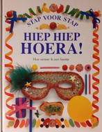 Hiep hiep hoera! 9789076694023, Boeken, Verzenden, Gelezen