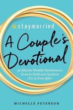 #staymarried: A Couples Devotional: 30-Minute Weekly, Boeken, Verzenden, Gelezen, Michelle Peterson